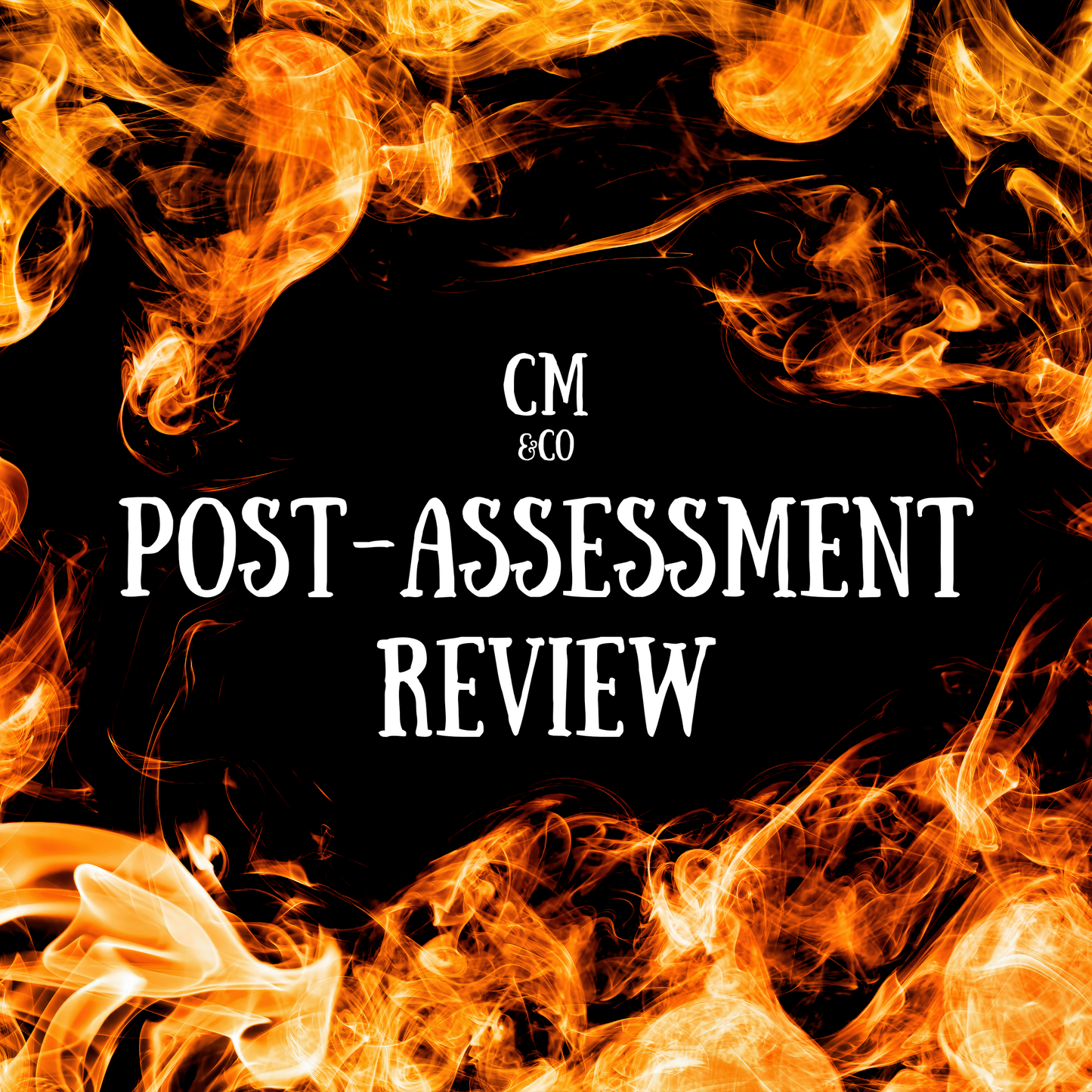 ❤️‍🔥Post-Assessment Review❤️‍🔥